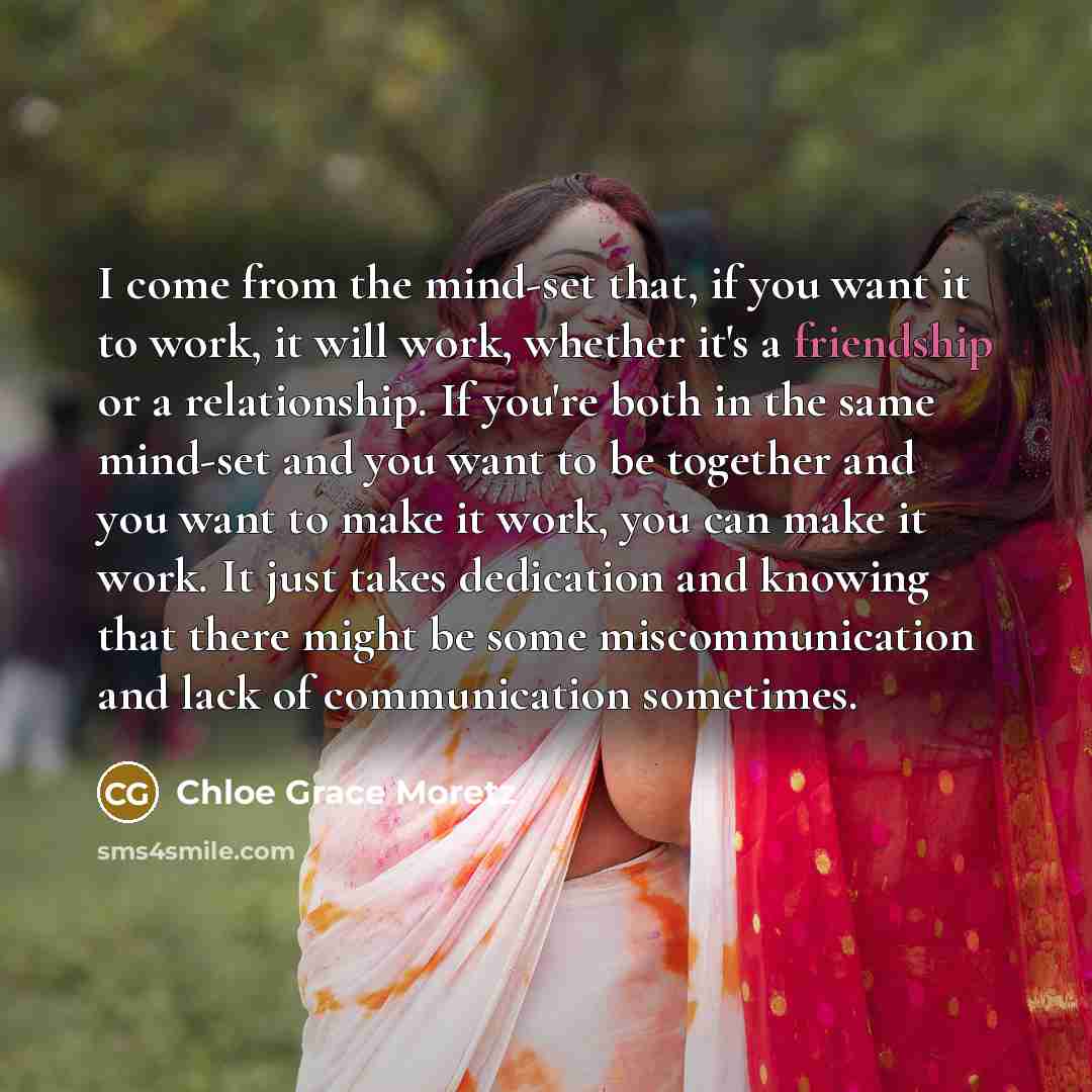 “I come from the mind-set that, if you want it…” quote by Chloe Grace Moretz