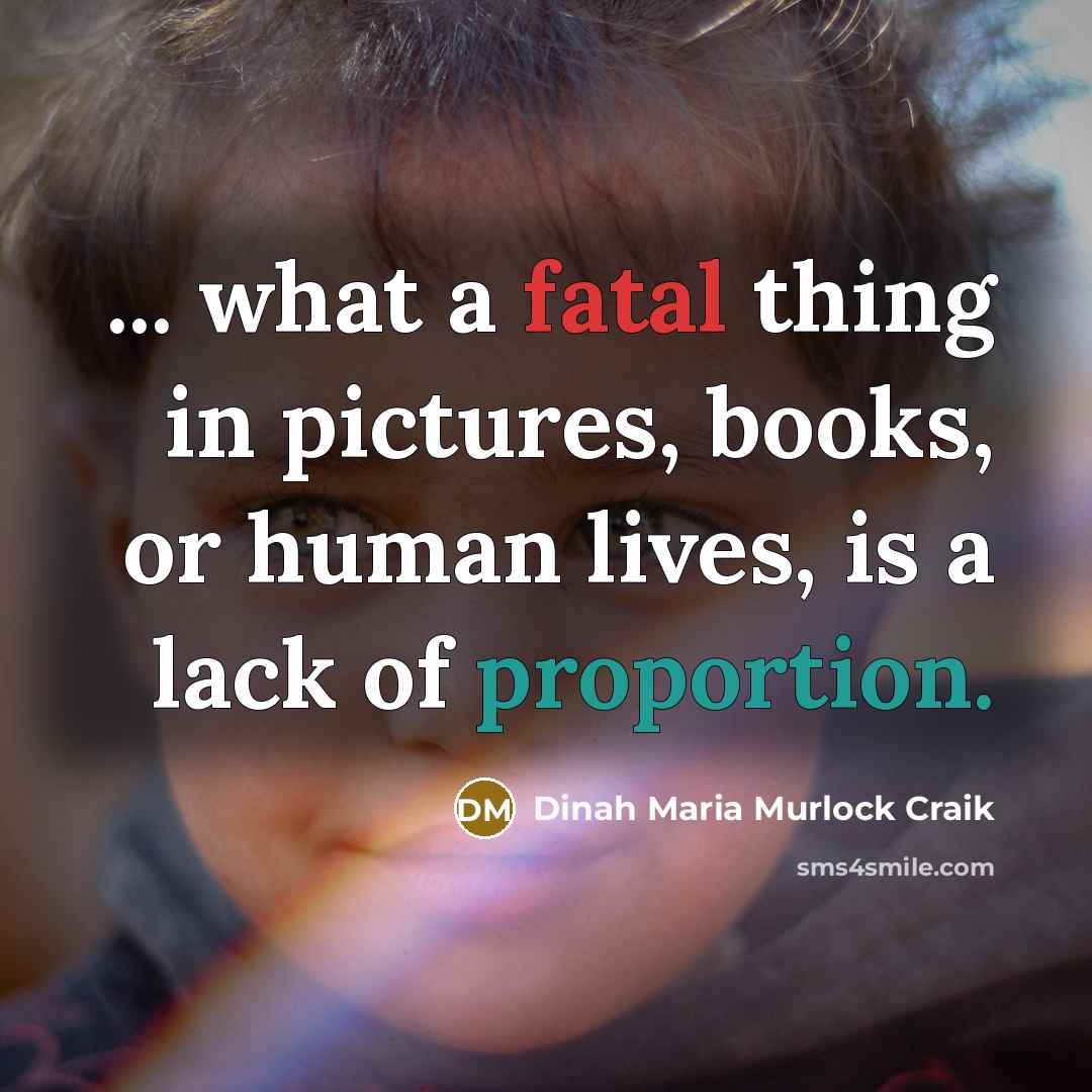 “... what a fatal thing in pictures, books, or human…” quote by Dinah Maria Murlock Craik