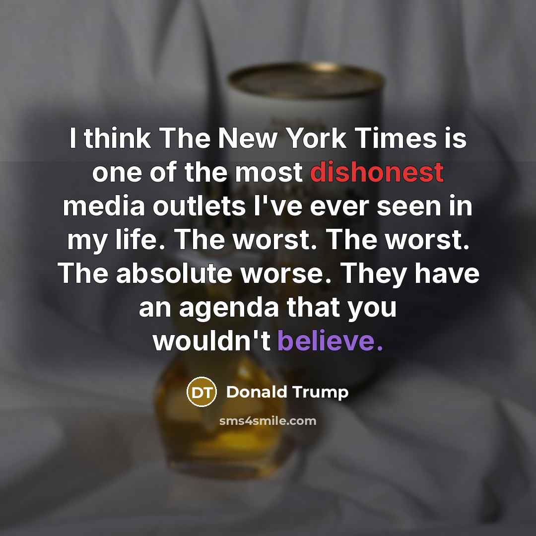“I think The New York Times is one of the…” quote by Donald Trump
