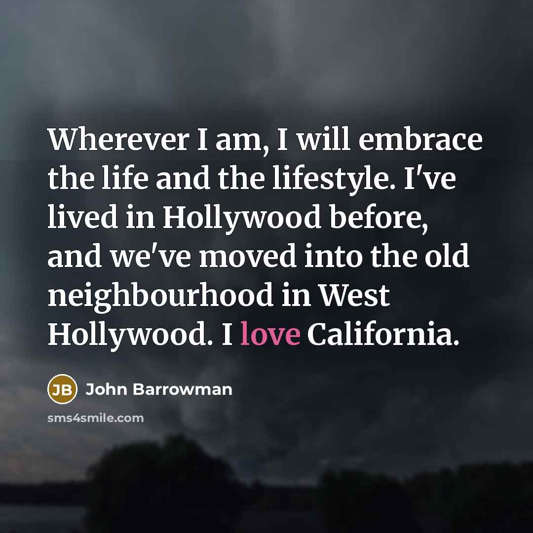 “Wherever I am, I will embrace the life and the…” quote by John Barrowman