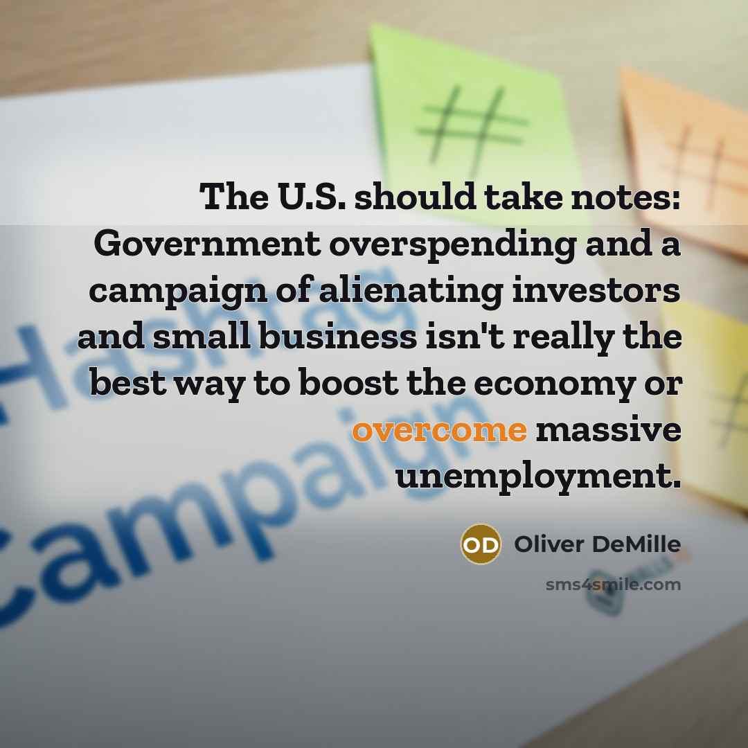 “The U.S. should take notes: Government overspending and a campaign…” quote by Oliver DeMille