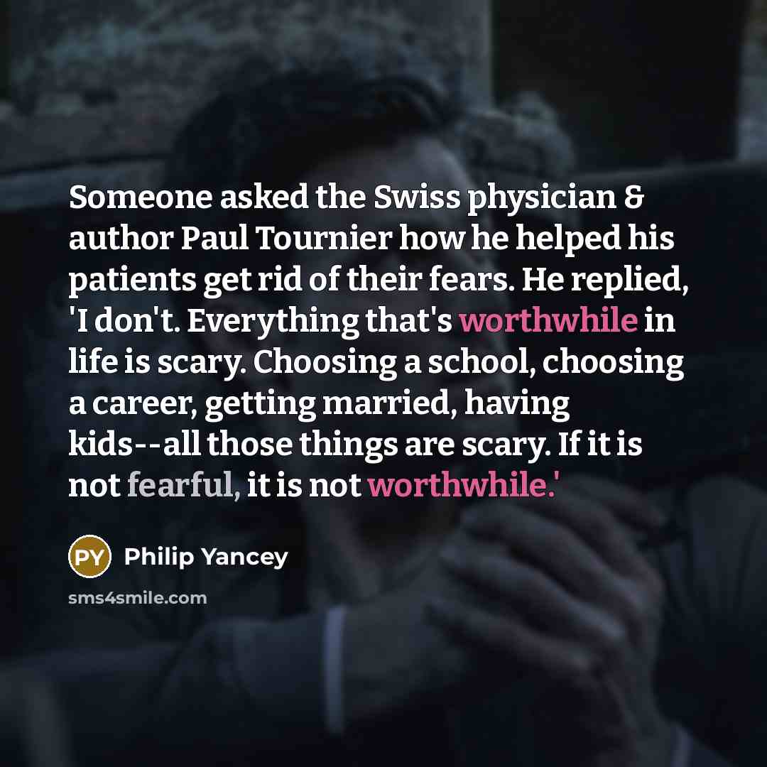 “Someone asked the Swiss physician & author Paul Tournier how…” quote by Philip Yancey