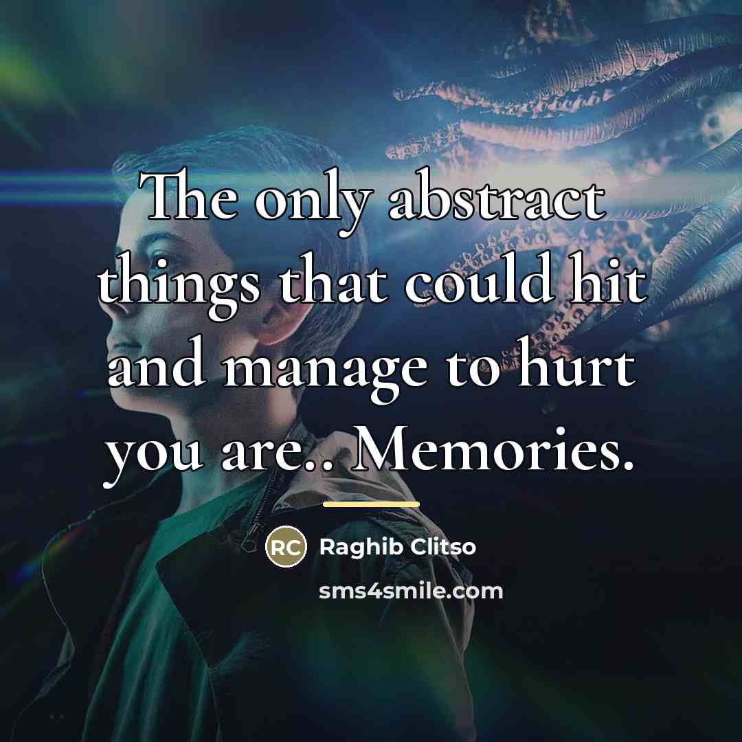 “The only abstract things that could hit and manage to…” quote by Raghib Clitso