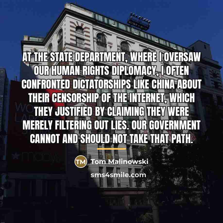 “At the State Department, where I oversaw our human rights…” quote by Tom Malinowski