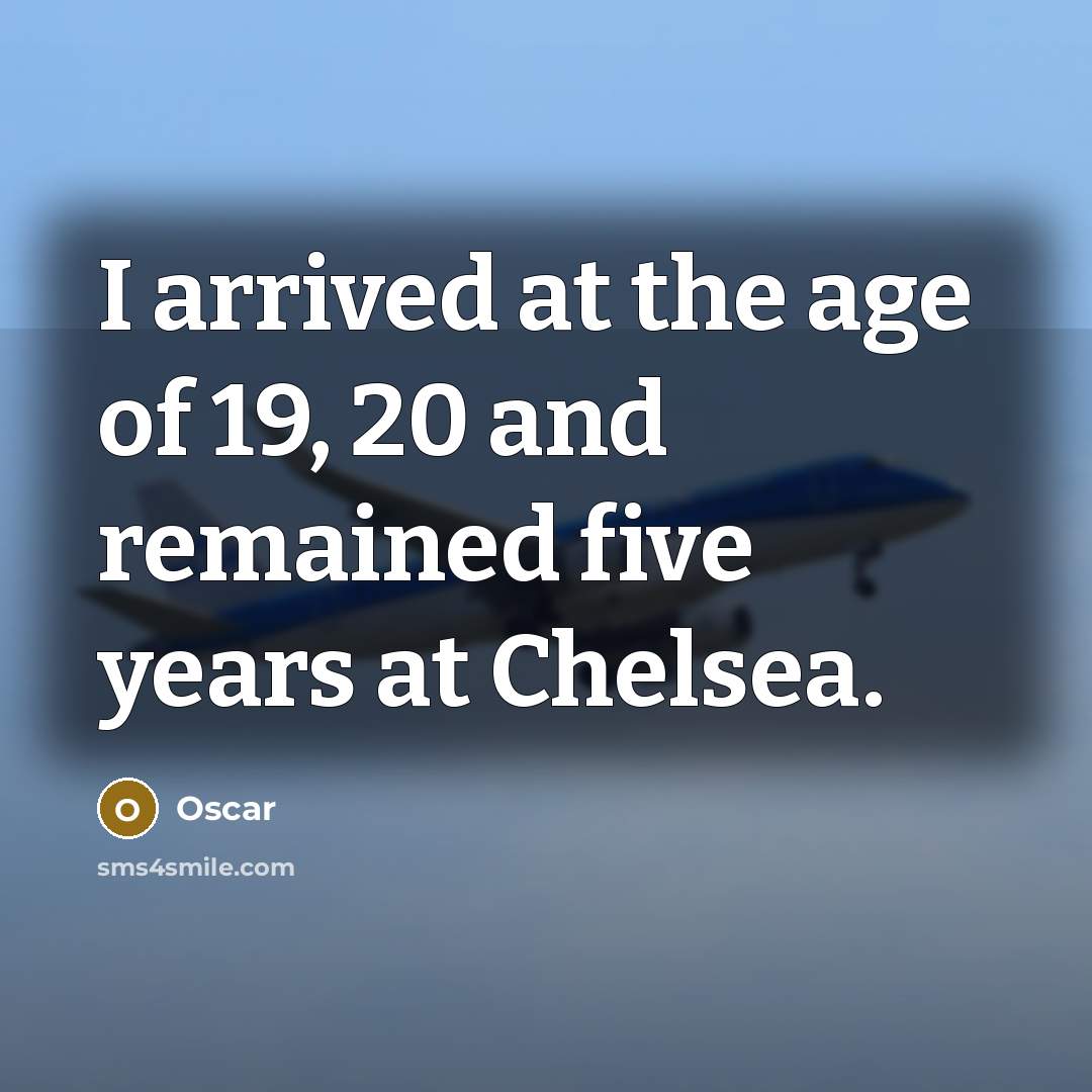 “I arrived at the age of 19, 20 and remained…” quote by Oscar