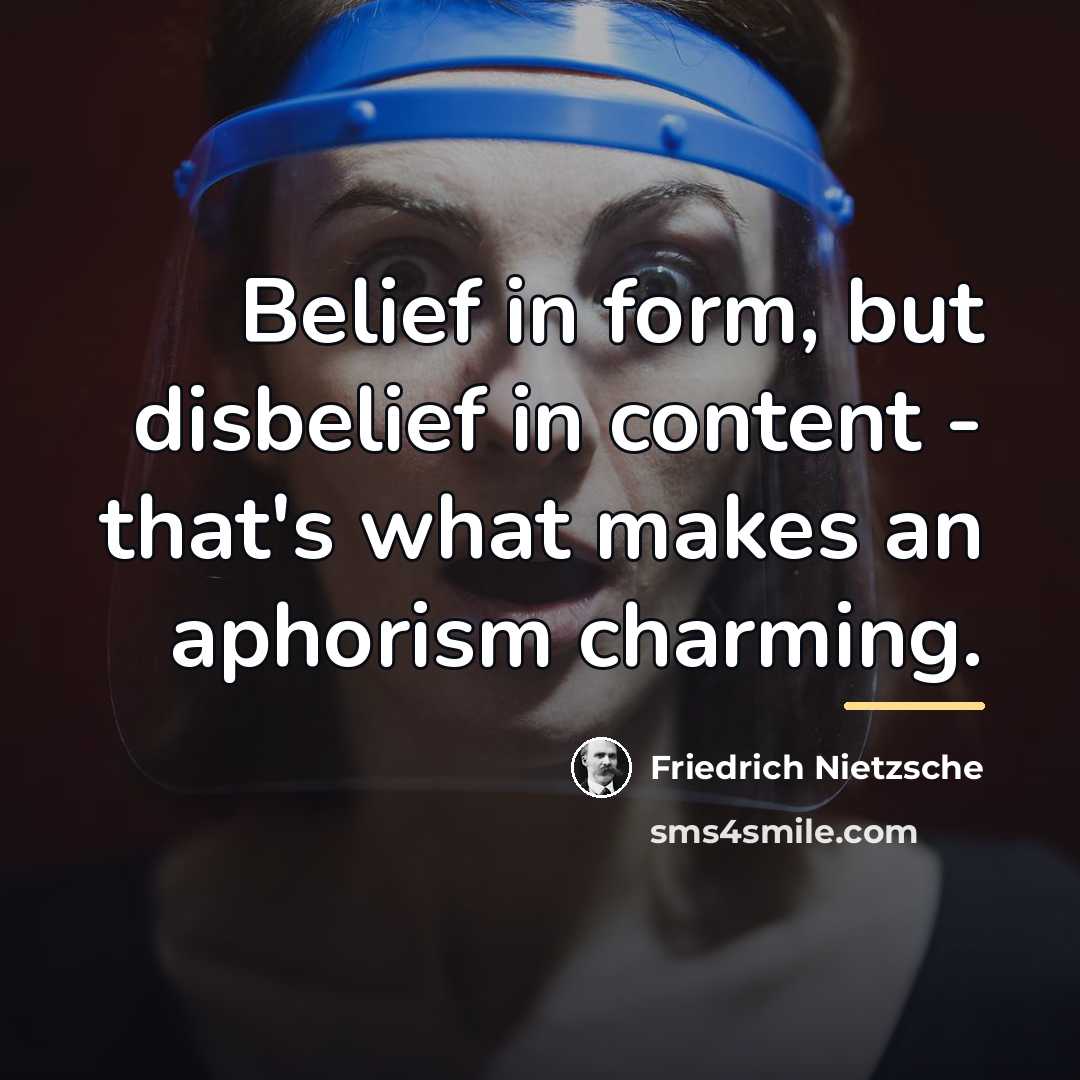 “Belief in form, but disbelief in content - that's what…” quote by Friedrich Nietzsche