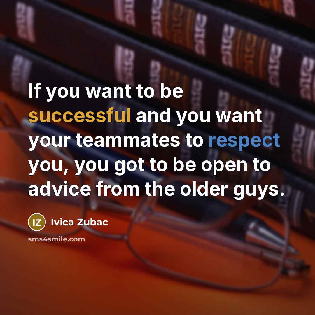 “If you want to be successful and you want your…” quote by Ivica Zubac