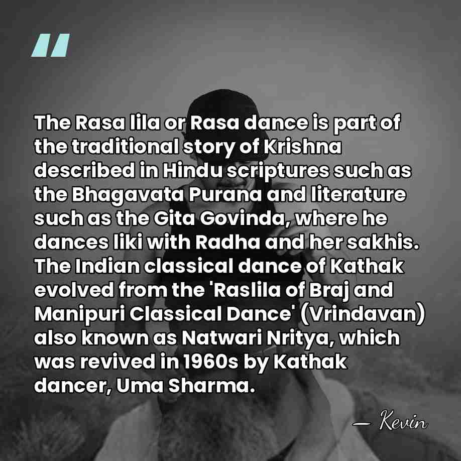 The Rasa lila or Rasa dance is part of the traditional story&hellip; - Kevin
