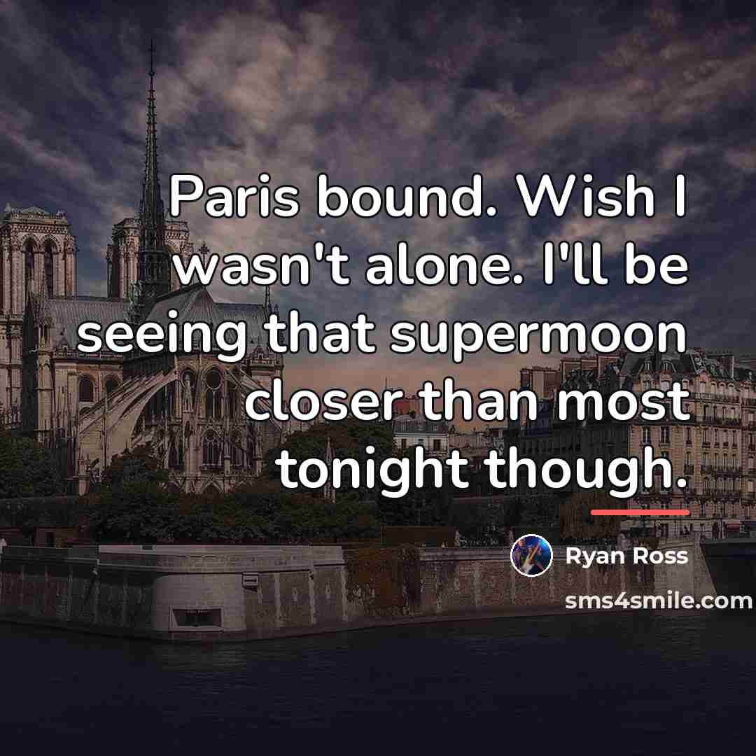 “Paris bound. Wish I wasn't alone. I'll be seeing that…” quote by Ryan Ross