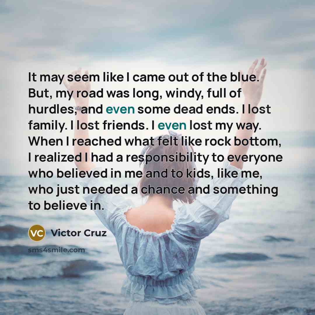 “It may seem like I came out of the blue.…” quote by Victor Cruz