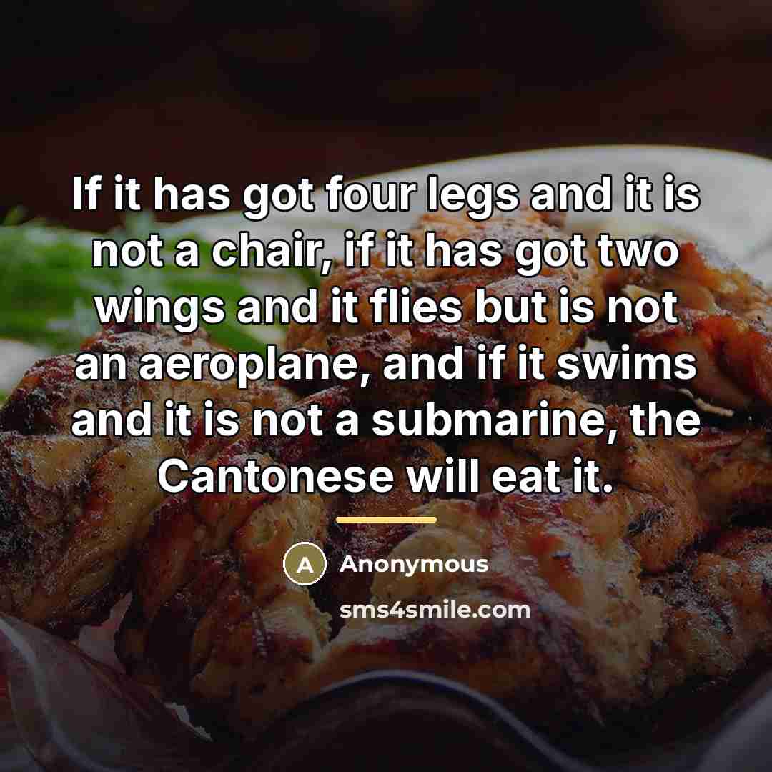 “If it has got four legs and it is not…” quote by Anonymous