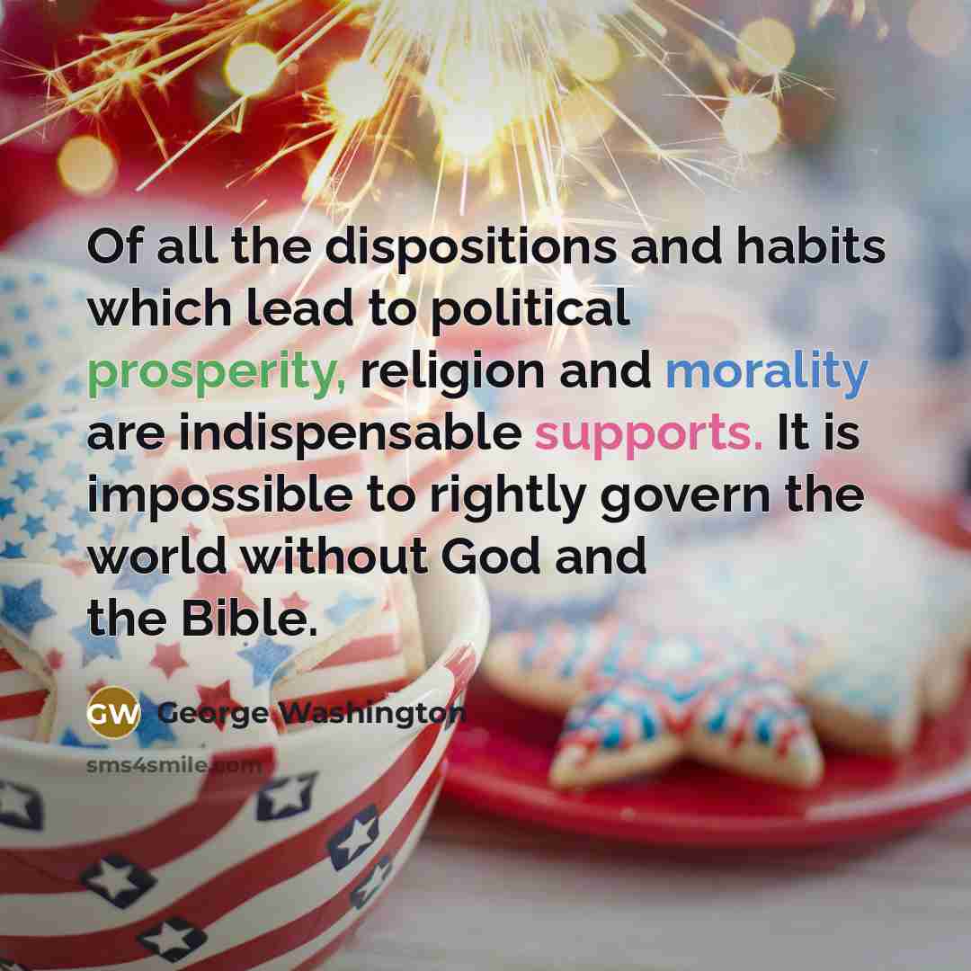 “Of all the dispositions and habits which lead to political…” quote by George Washington