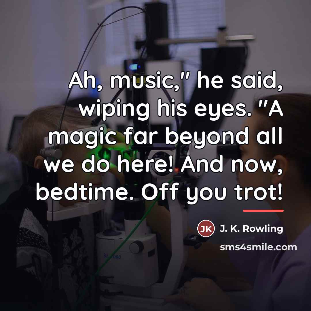 “Ah, music," he said, wiping his eyes. "A magic far…” quote by J. K. Rowling