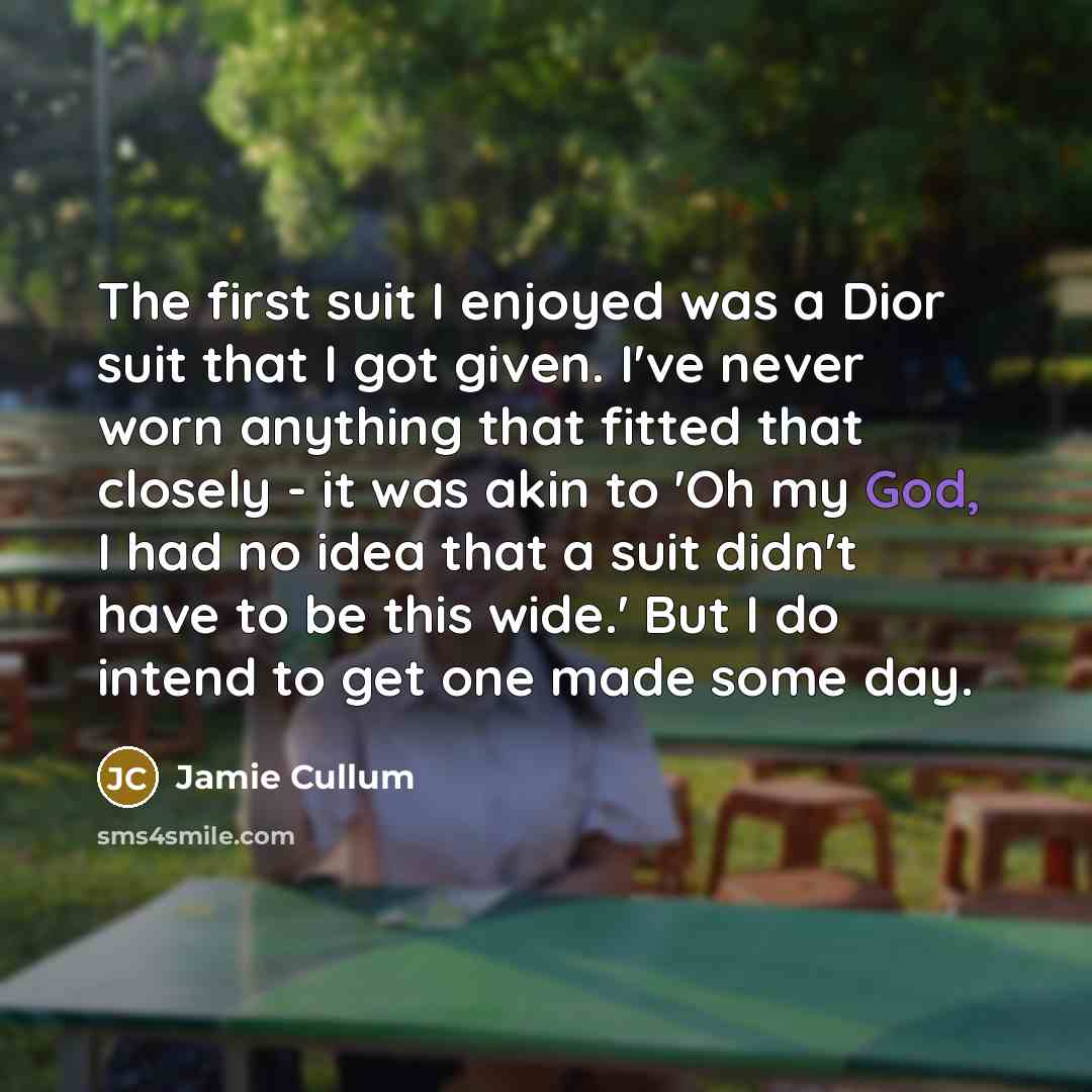 “The first suit I enjoyed was a Dior suit that…” quote by Jamie Cullum