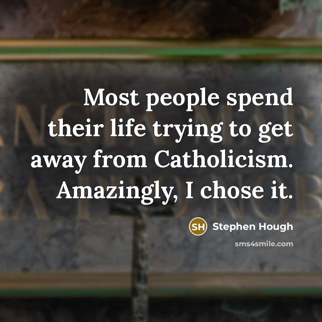 “Most people spend their life trying to get away from…” quote by Stephen Hough