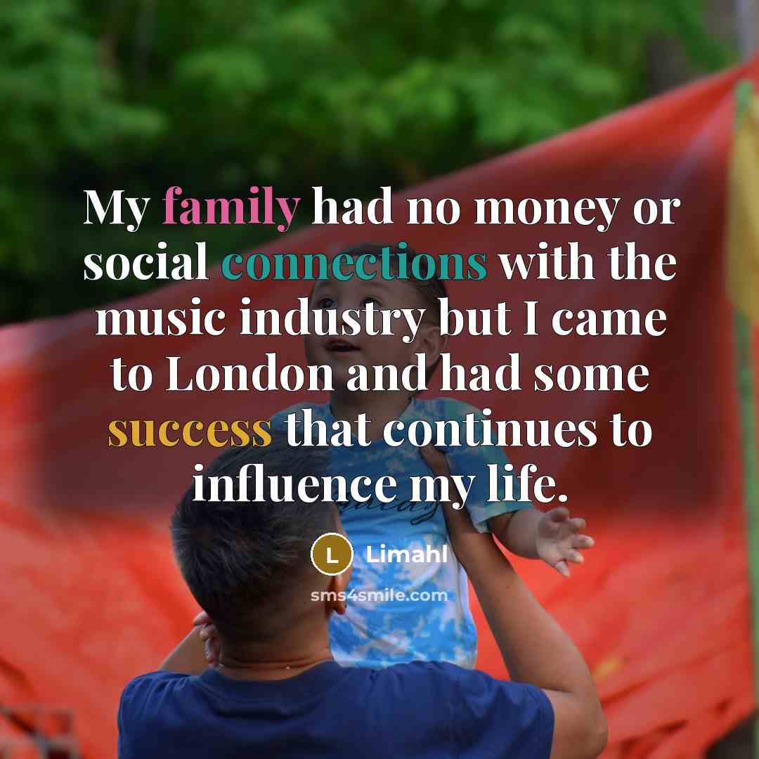“My family had no money or social connections with the…” quote by Limahl