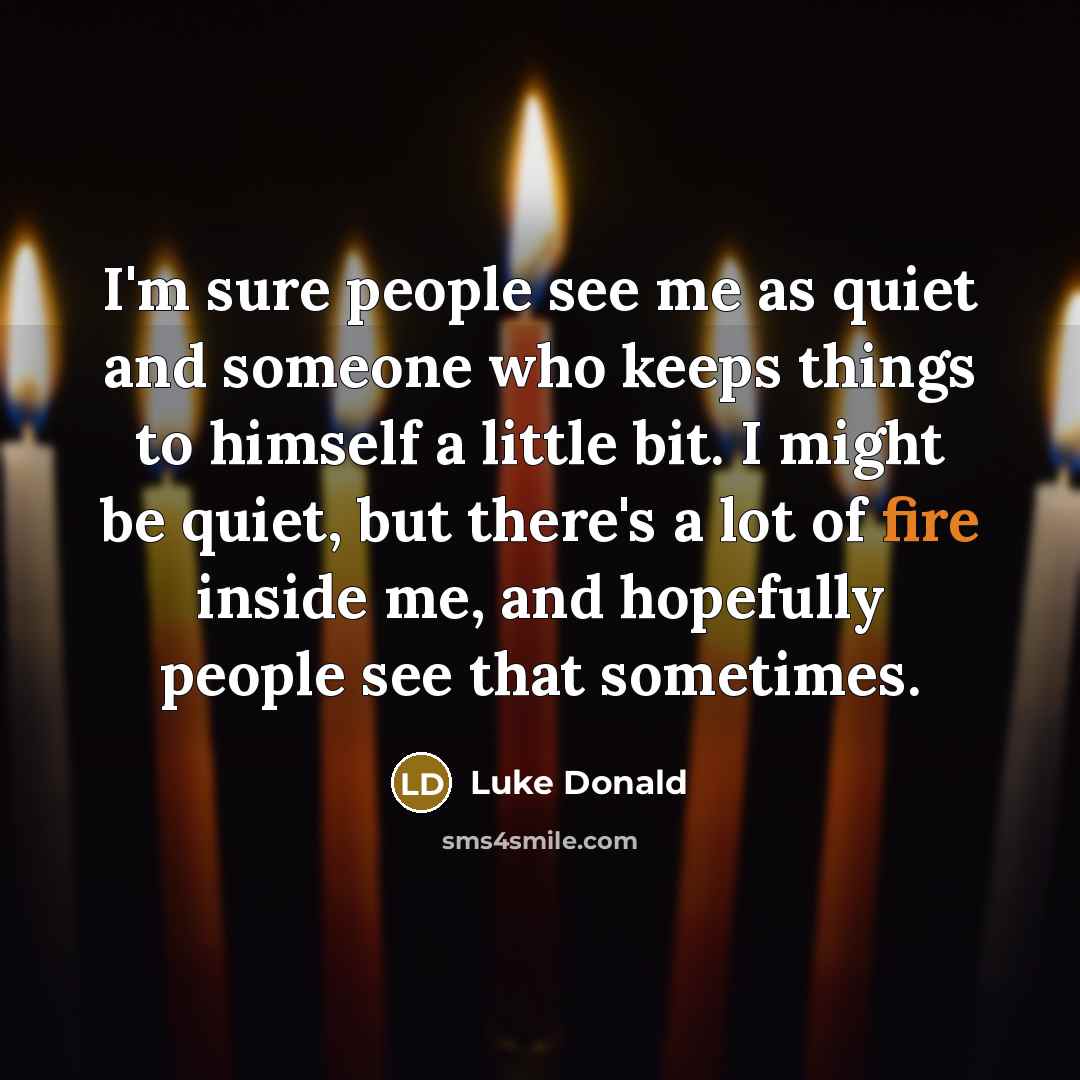 “I'm sure people see me as quiet and someone who…” quote by Luke Donald