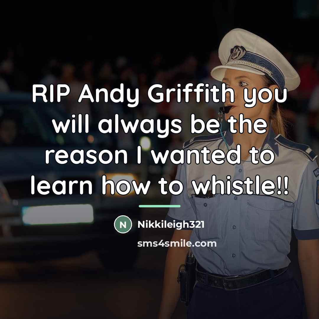 “RIP Andy Griffith you will always be the reason I…” quote by Nikkileigh321