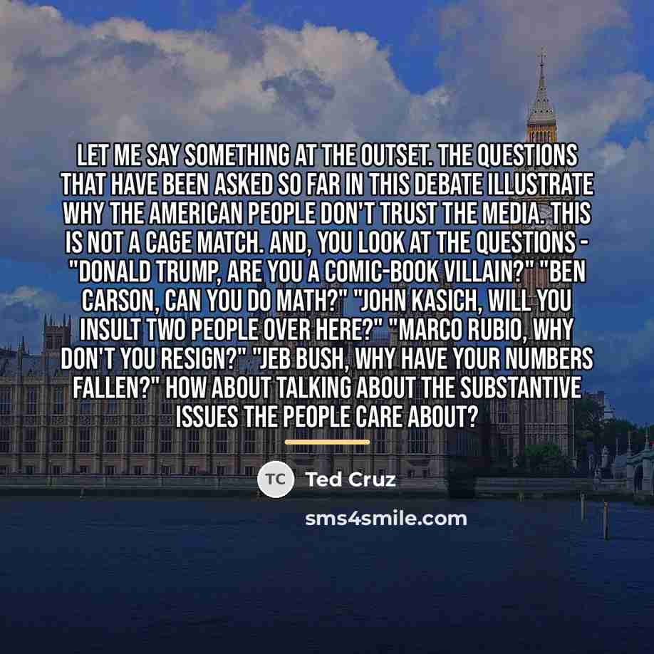 “Let me say something at the outset. The questions that…” quote by Ted Cruz