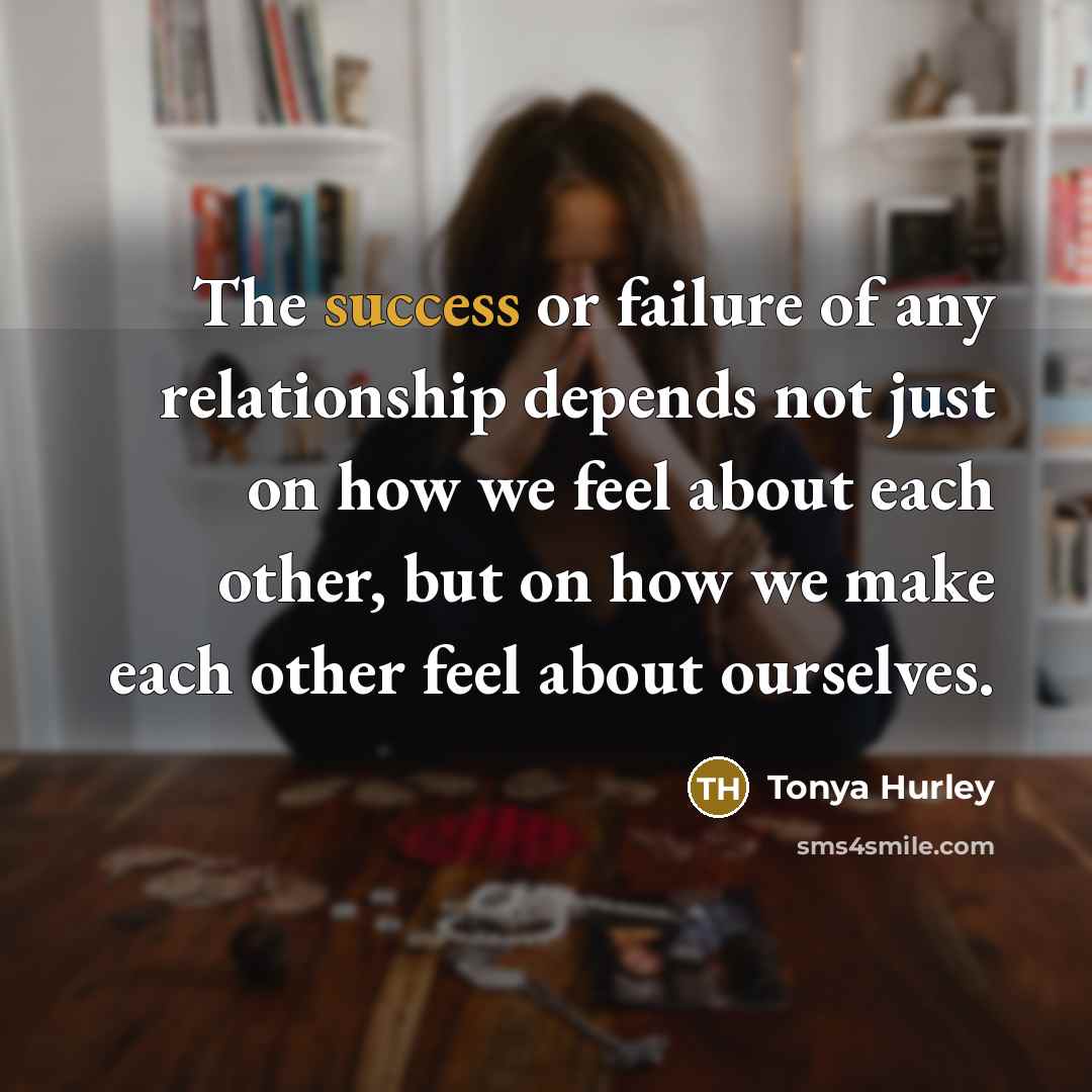 “The success or failure of any relationship depends not just…” quote by Tonya Hurley