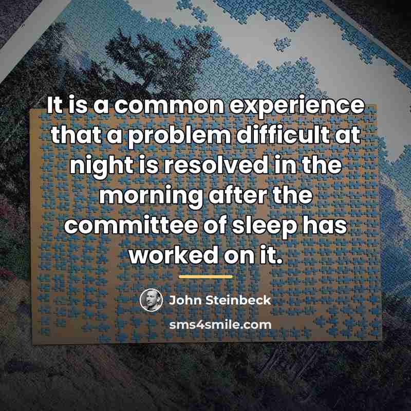 “It is a common experience that a problem difficult at…” quote by John Steinbeck