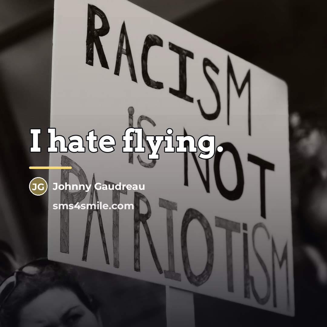 “I hate flying.…” quote by Johnny Gaudreau