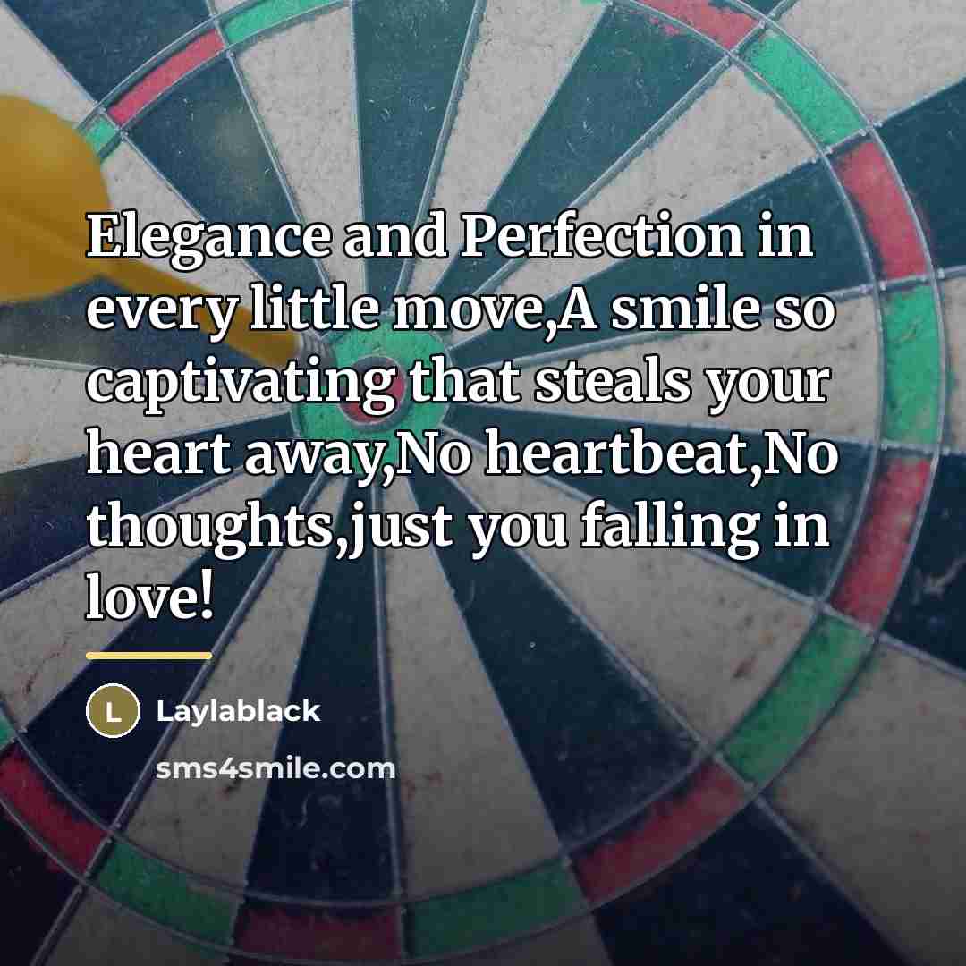 “Elegance and Perfection in every little move,A smile so captivating…” quote by Laylablack