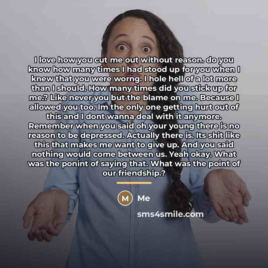 “I love how you cut me out without reason. do…” quote by Me