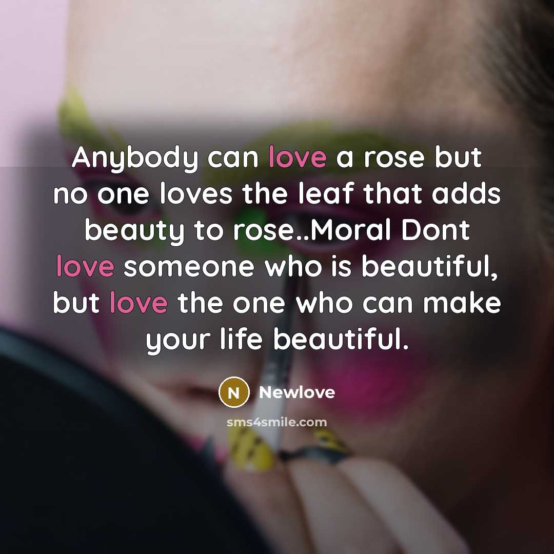 “Anybody can love a rose but no one loves the…” quote by Newlove