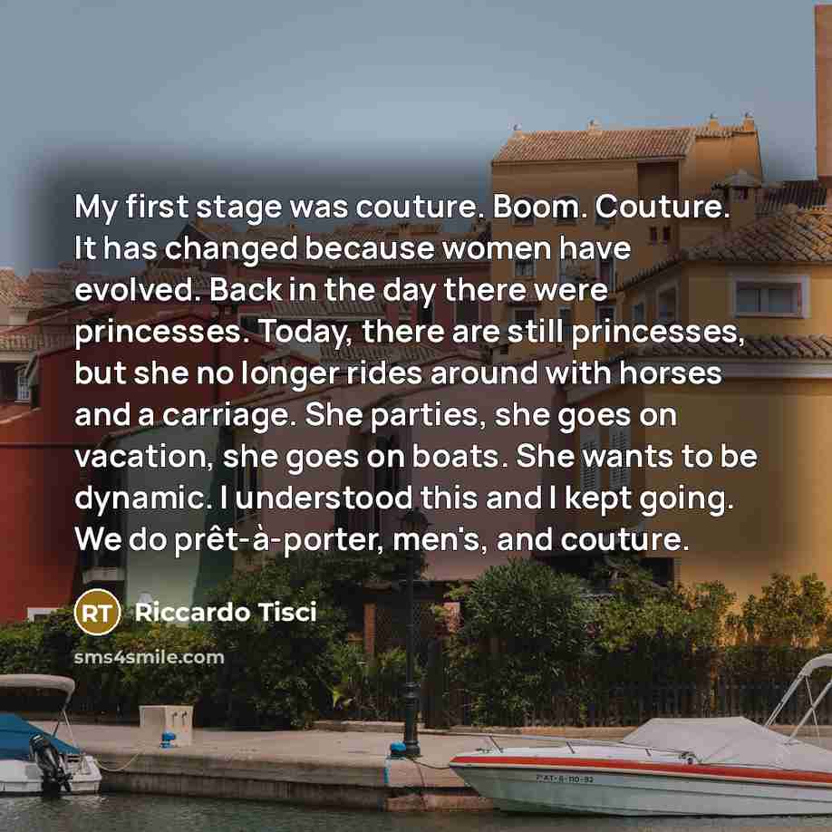 “My first stage was couture. Boom. Couture. It has changed…” quote by Riccardo Tisci