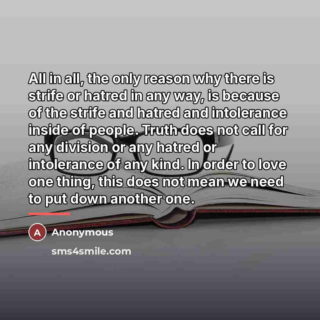 “All in all, the only reason why there is strife…” quote by Anonymous