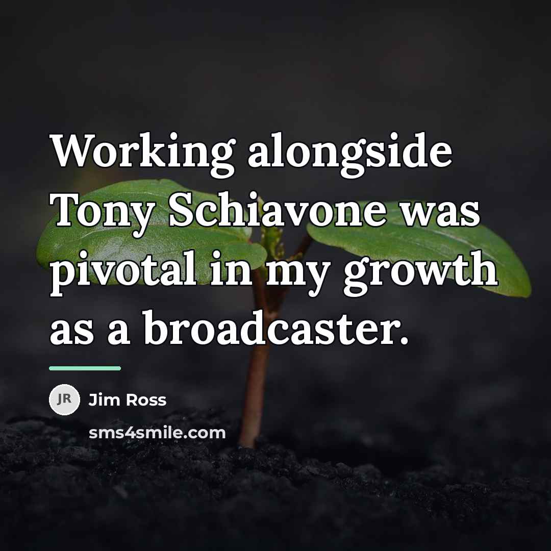 “Working alongside Tony Schiavone was pivotal in my growth as…” quote by Jim Ross
