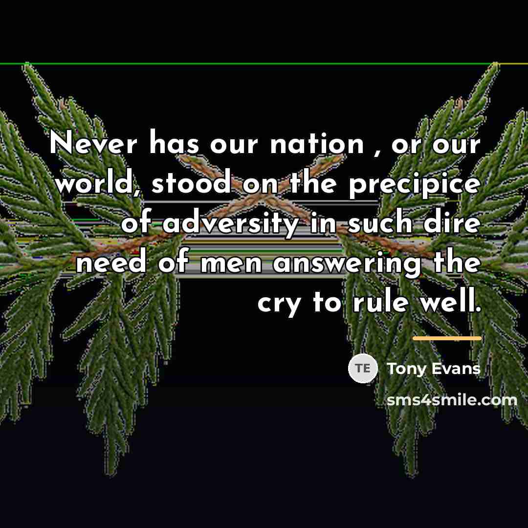 “Never has our nation , or our world, stood on…” quote by Tony Evans