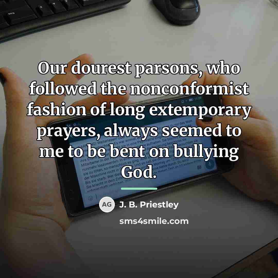 “Our dourest parsons, who followed the nonconformist fashion of long…” quote by J. B. Priestley
