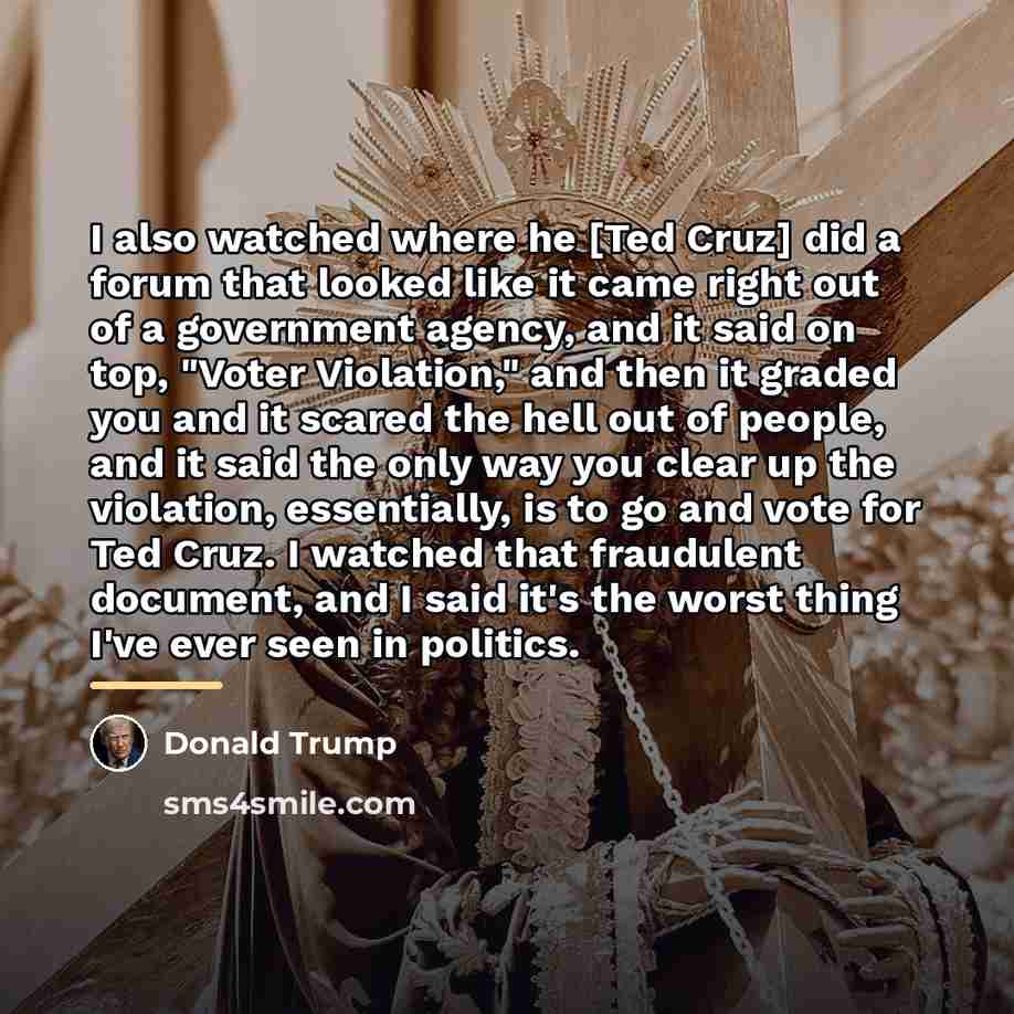 “I also watched where he [Ted Cruz] did a forum…” quote by Donald Trump