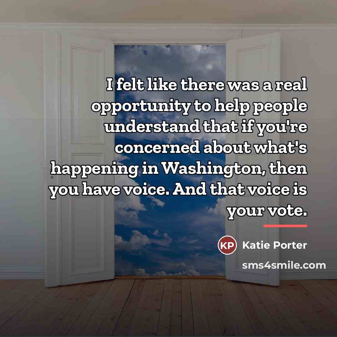 “I felt like there was a real opportunity to help…” quote by Katie Porter