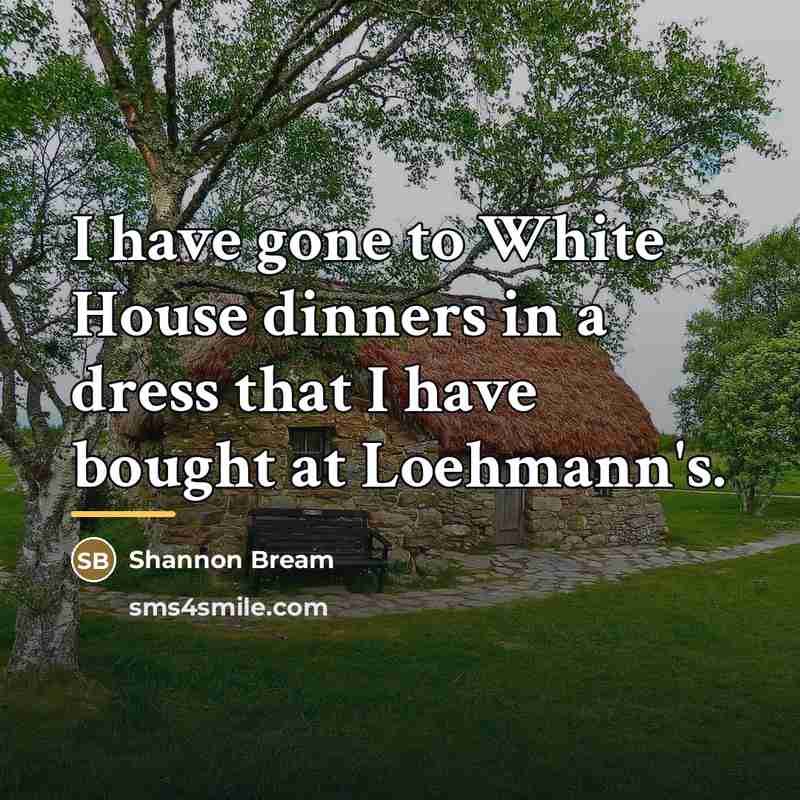 “I have gone to White House dinners in a dress…” quote by Shannon Bream