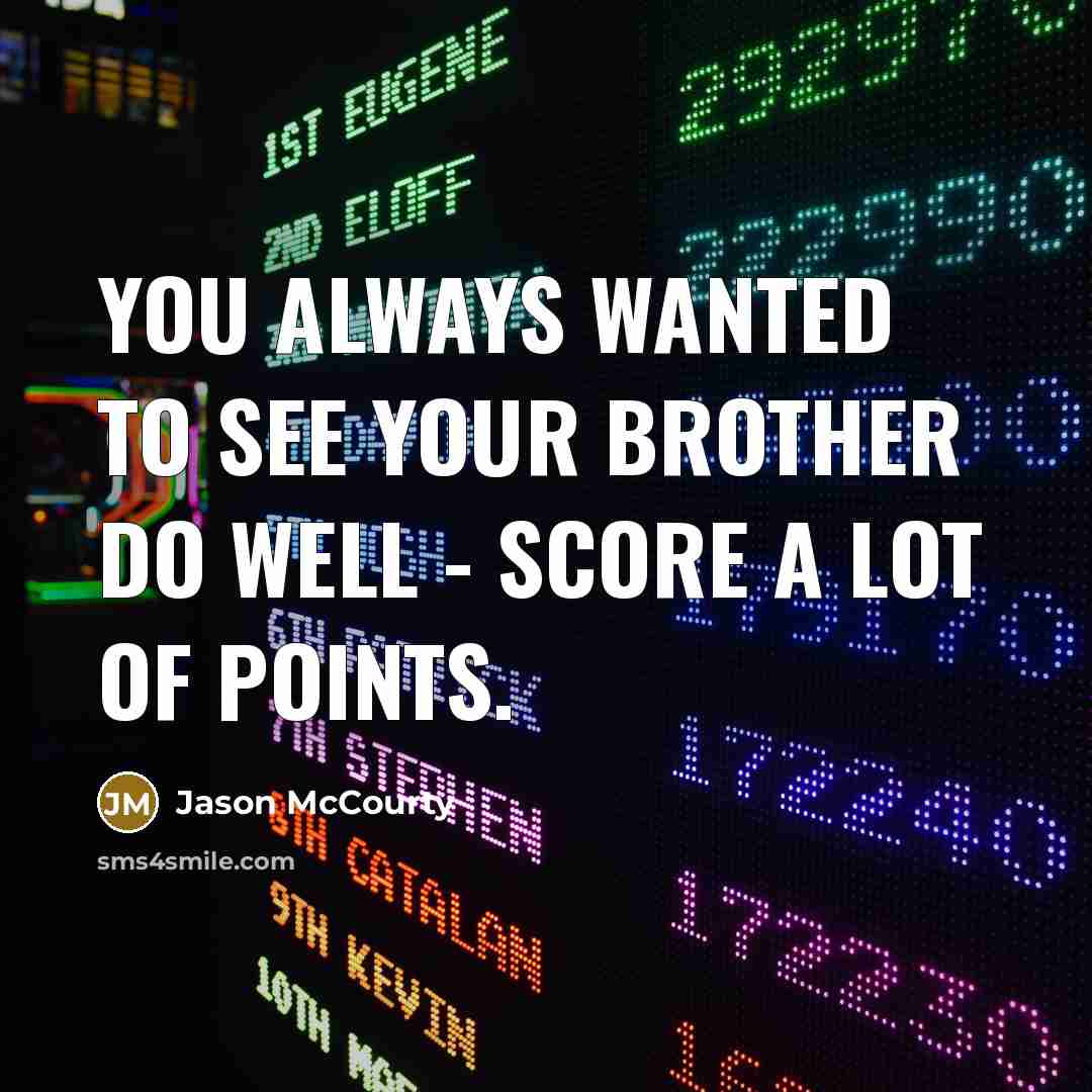 “You always wanted to see your brother do well -…” quote by Jason McCourty