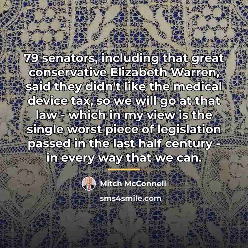 “79 senators, including that great conservative Elizabeth Warren, said they…” quote by Mitch McConnell