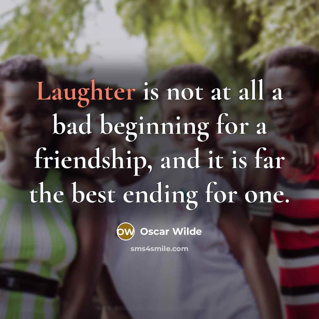 “Laughter is not at all a bad beginning for a…” quote by Oscar Wilde