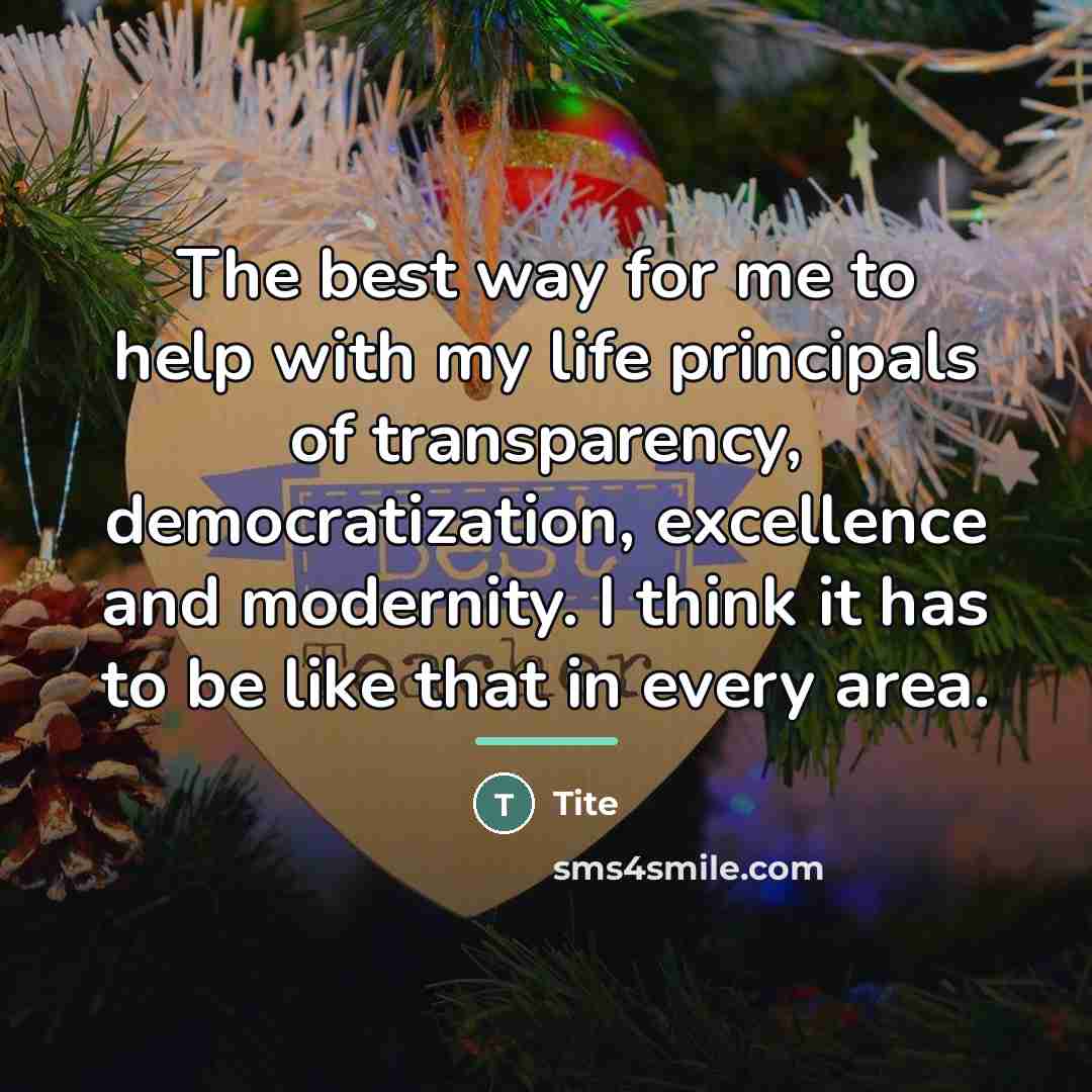 “The best way for me to help with my life…” quote by Tite
