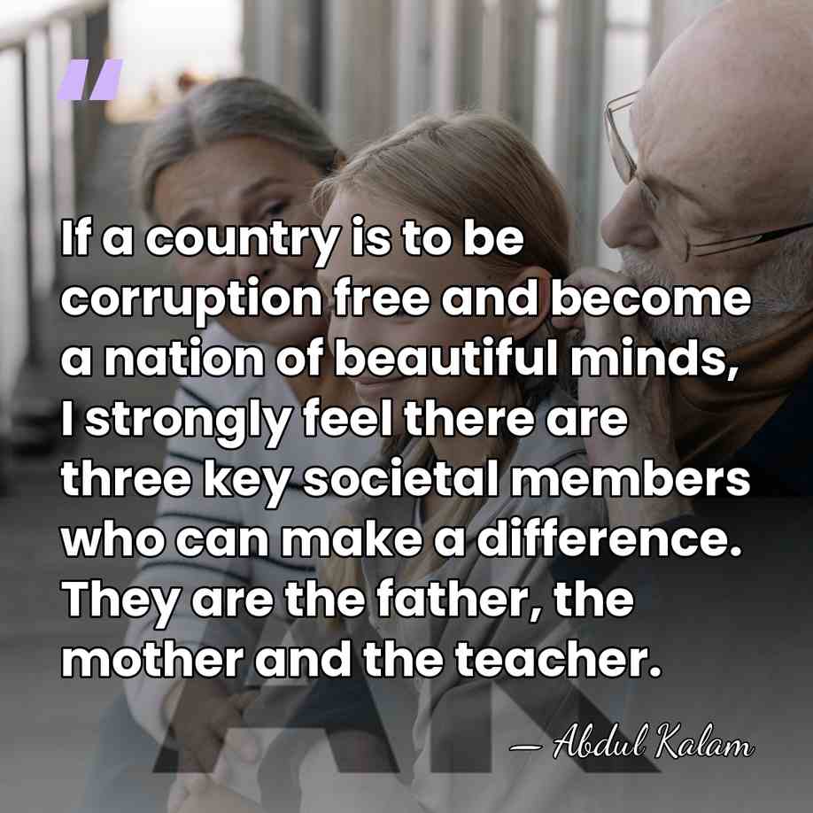 If a country is to be corruption free and become a nation&hellip; - Abdul Kalam