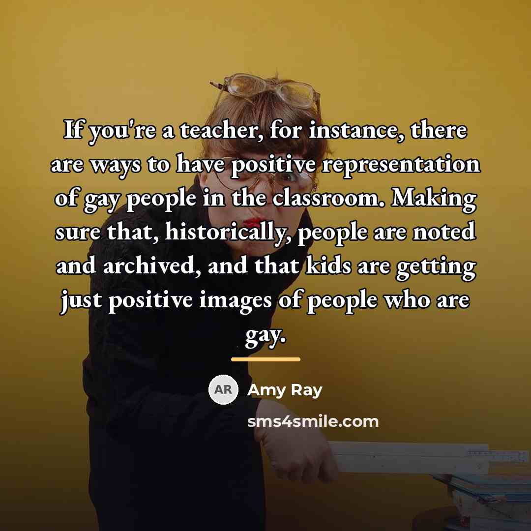 “If you're a teacher, for instance, there are ways to…” quote by Amy Ray