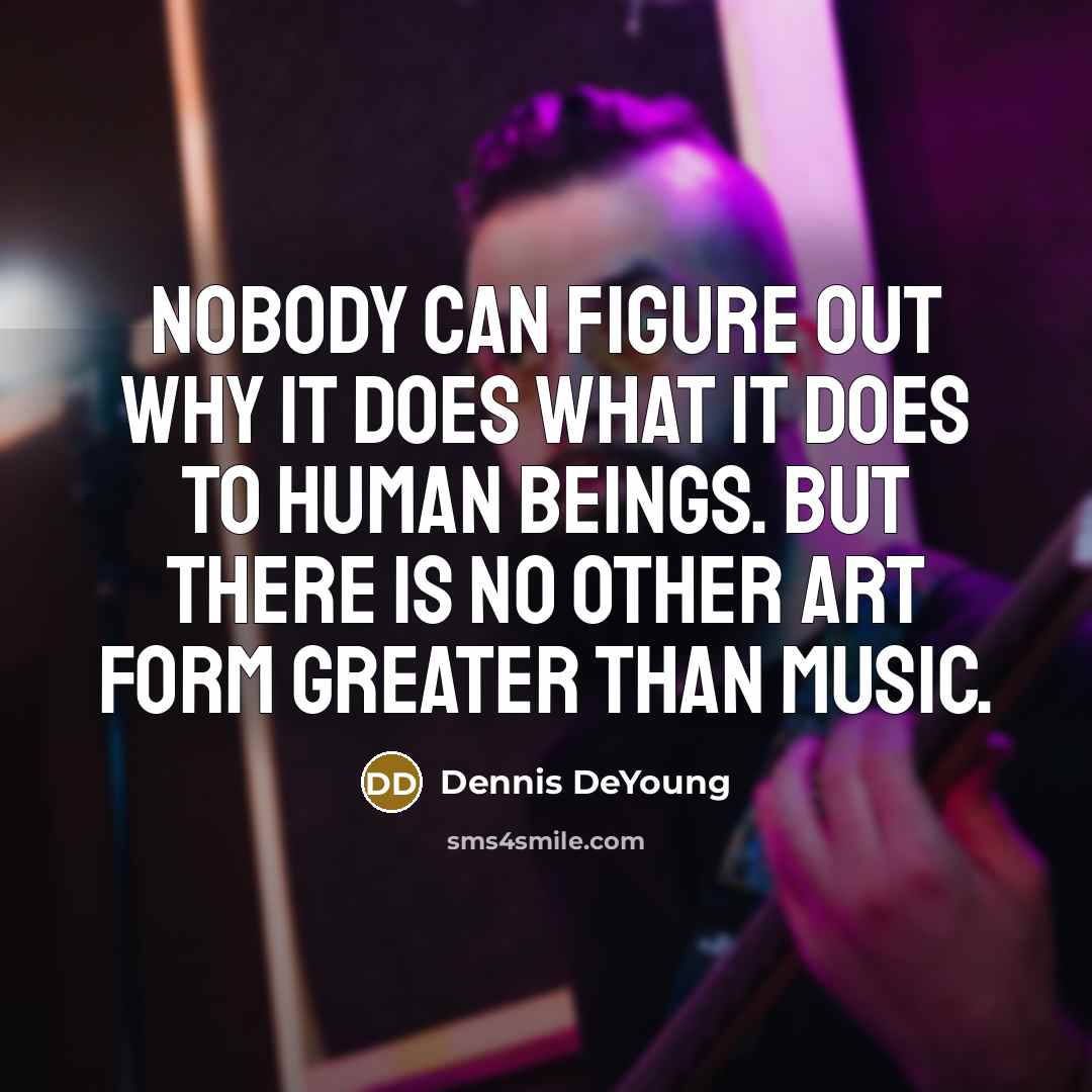 “Nobody can figure out why it does what it does…” quote by Dennis DeYoung