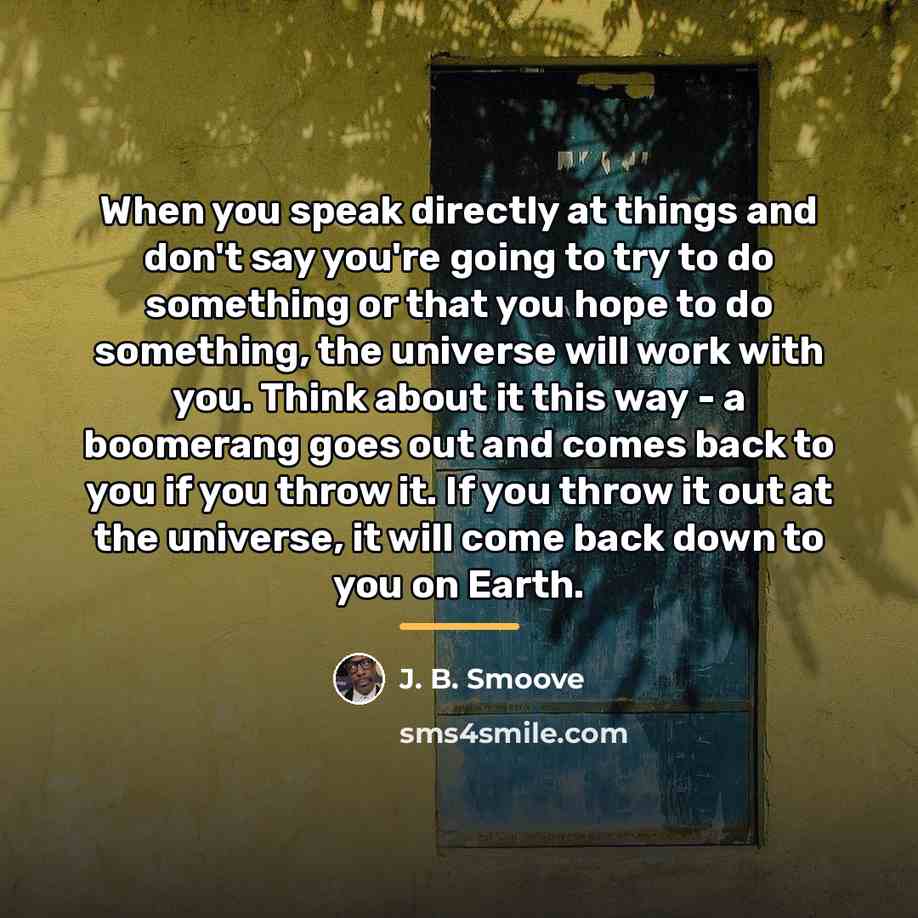 “When you speak directly at things and don't say you're…” quote by J. B. Smoove