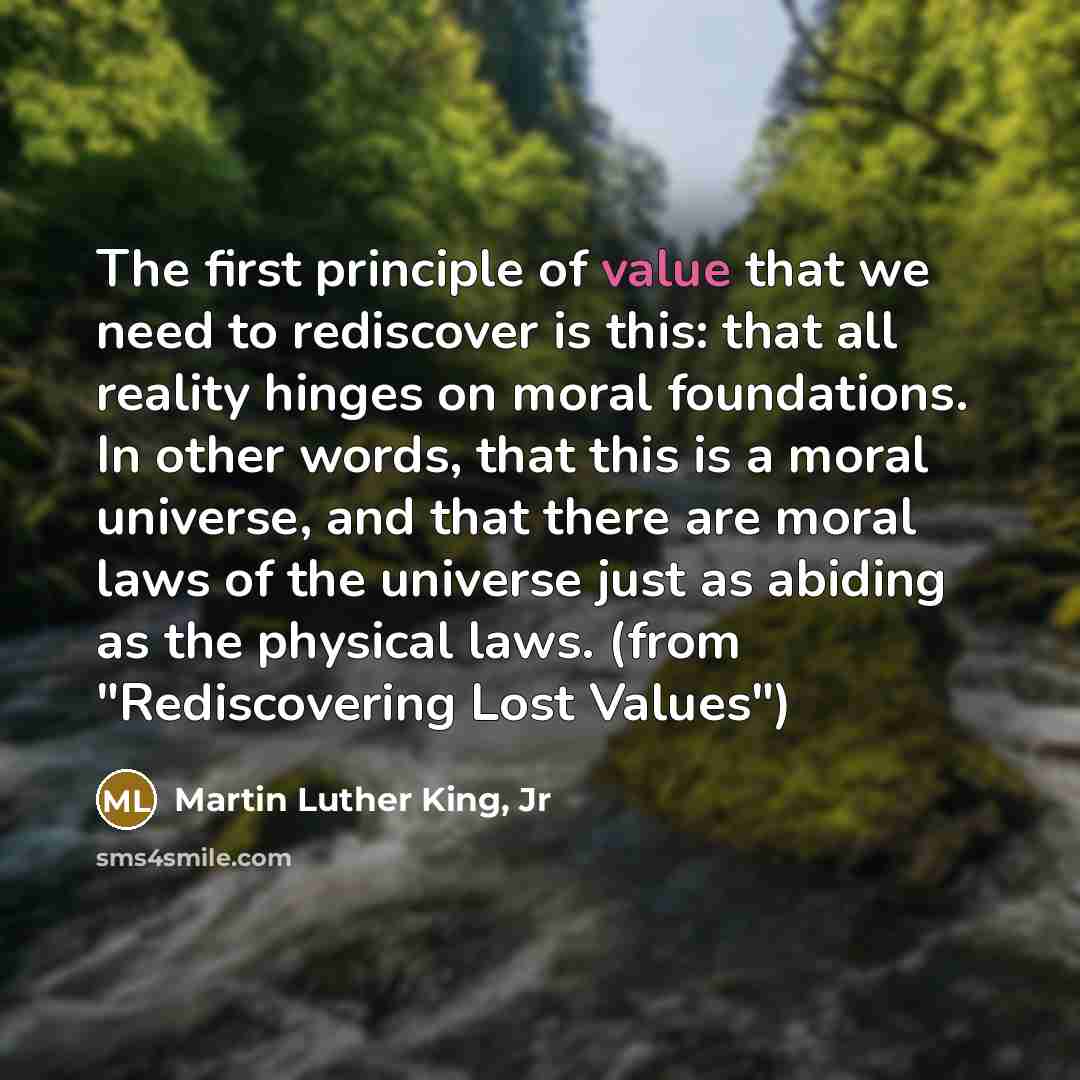“The first principle of value that we need to rediscover…” quote by Martin Luther King, Jr
