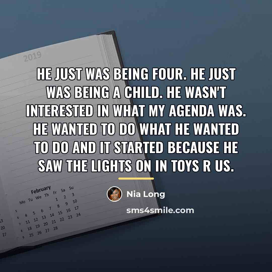 “He just was being four. He just was being a…” quote by Nia Long
