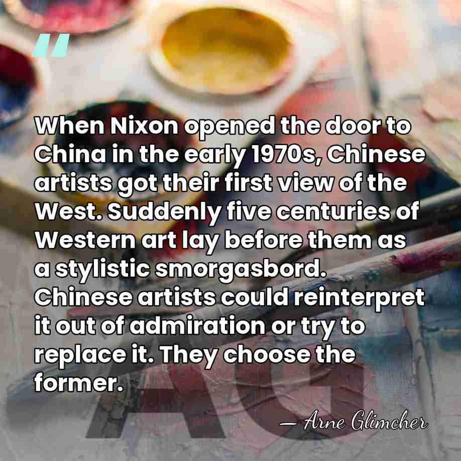 When Nixon opened the door to China in the early 1970s, Chinese&hellip; - Arne Glimcher