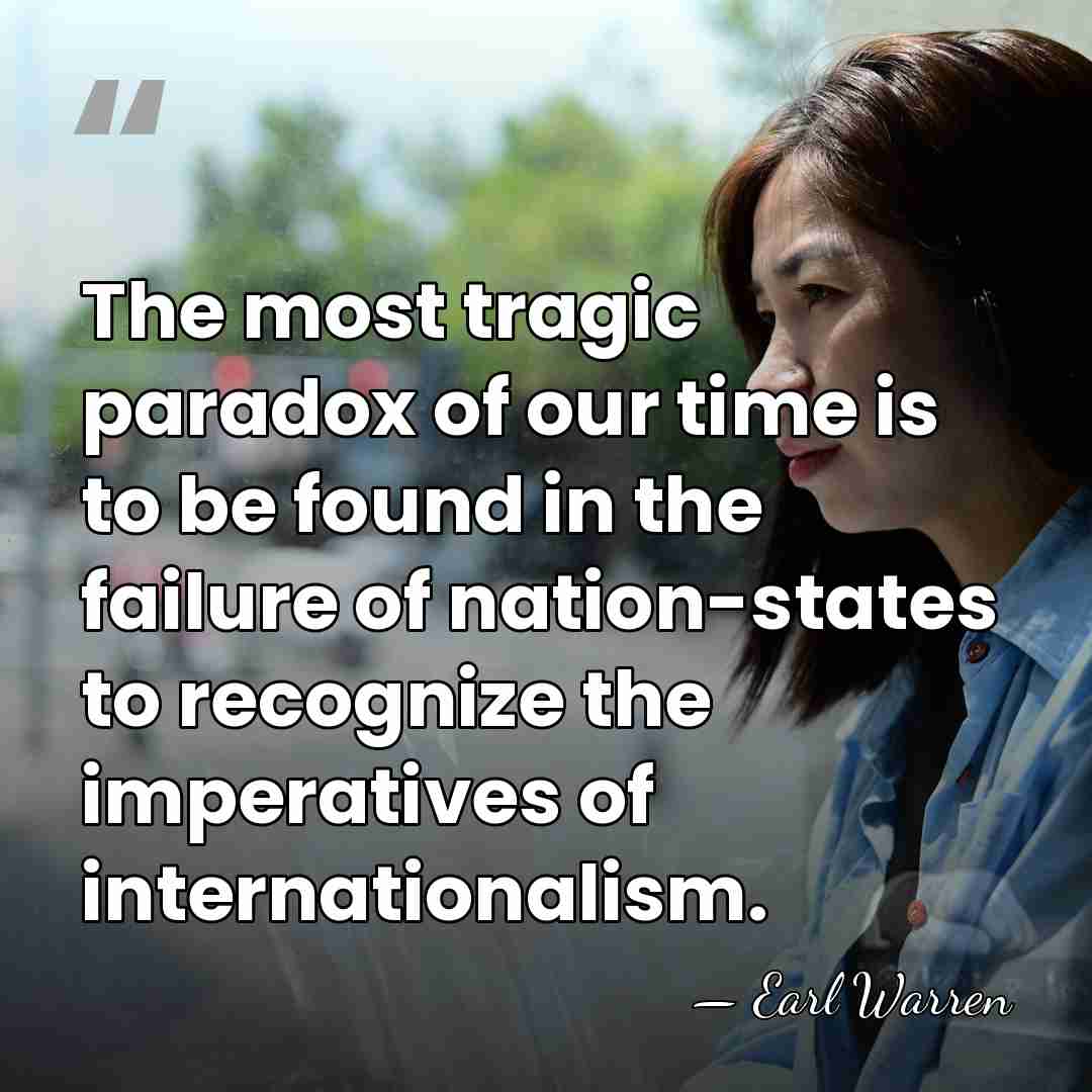 The most tragic paradox of our time is to be found in&hellip; - Earl Warren