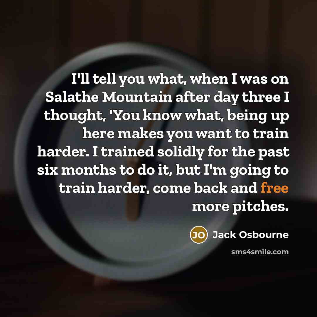 “I'll tell you what, when I was on Salathe Mountain…” quote by Jack Osbourne